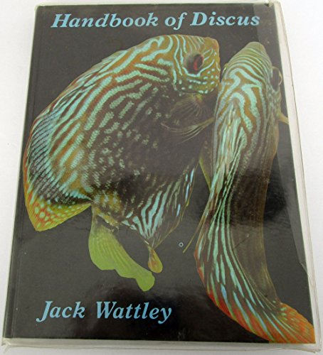 Jack Wattley's Handbook of Discus/H1070