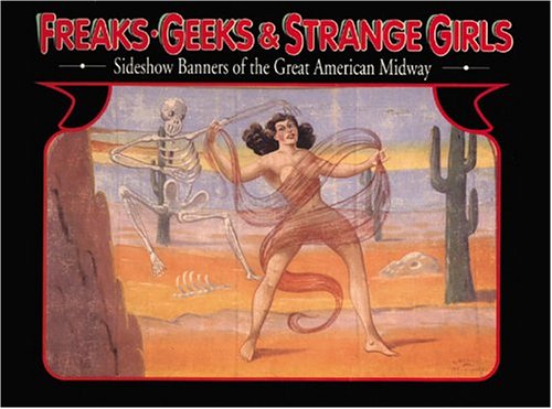 FREAKS, GEEKS, & STRANGE GIRLS
