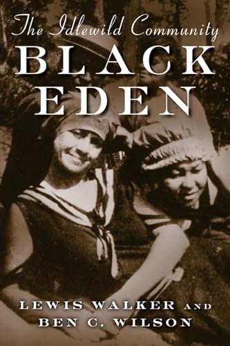 Black Eden: The Idlewild Community (Michigan)
