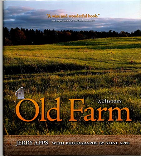 Old Farm: A History