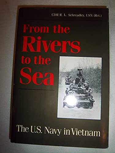 From the Rivers to the Sea: The United States Navy in Vietnam
