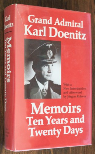 Memoirs: Ten Years and Twenty Days