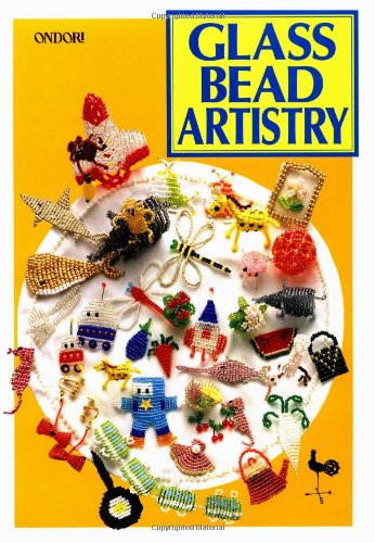 Glass Bead Artistry: Over 200 Playful Designs