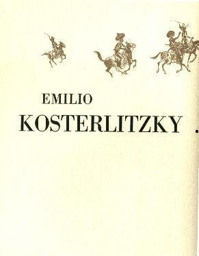 Emilio Kosterlitzky, eagle of Sonora and the Southwest border, (Frontier military series)