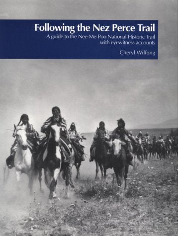 Following the Nez Perce Trail