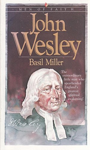 John Wesley (Men of Faith)