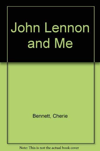 John Lennon and Me