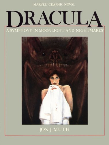 Dracula: A Symphony In Moonlight and Nightmares