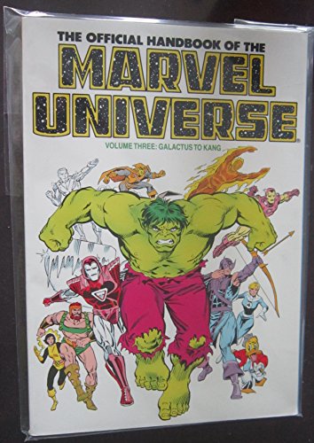 The Official Handbook of the Marvel Universe Volume Three: Galactus to Kang