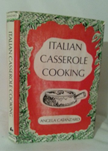 ITALIAN CASSEROLE COOKING