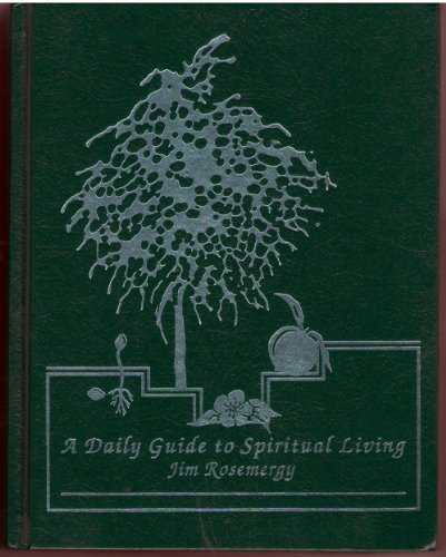 A Daily Guide to Spiritual Living