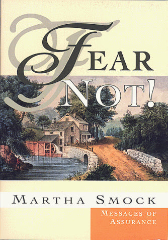 Fear Not!: Messages of Assurance