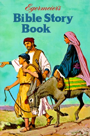 Egermeie's Bible Story Book