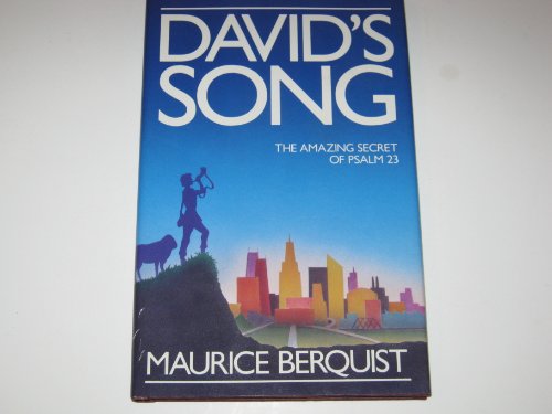 David's Song Amazing Secret of Psalm 23