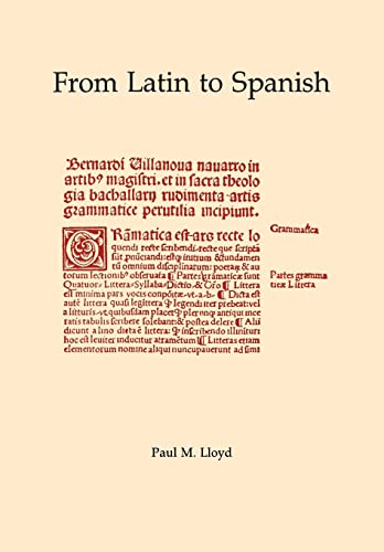From Latin to Spanish: Historical Phonology and Morphology
