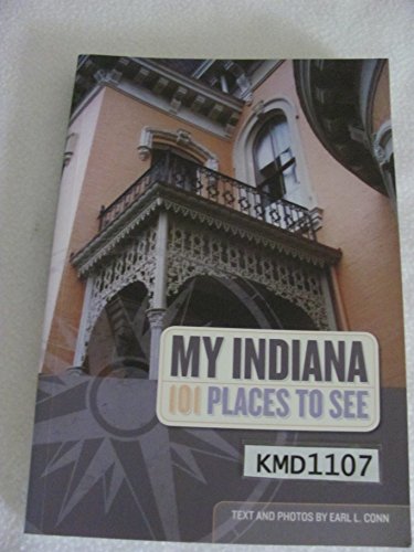My Indiana: 101 Places to See