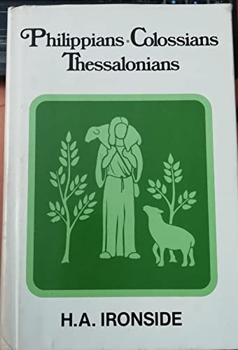 Philippians Colossians Thessalonians