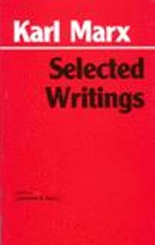 Marx: Selected Writings (Hackett Classics)