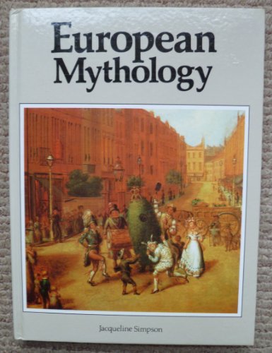 European Mythology (Library of the World's Myths and Legends)