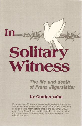 In Solitary Witness
