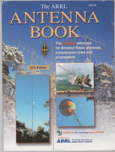 Arrl Antenna Book: The Ultimate Reference for Amateur Radio Antennas