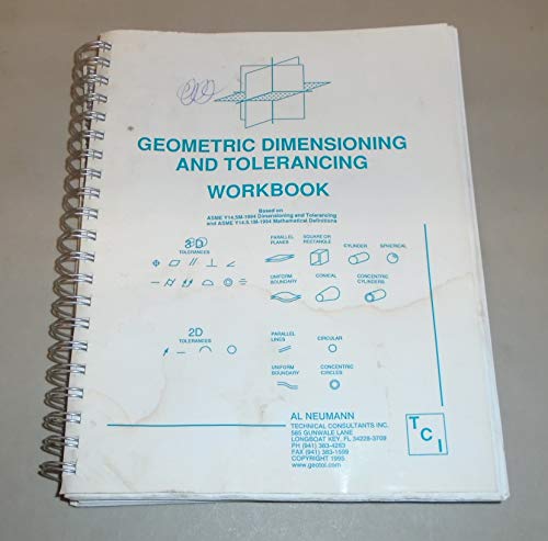 Geometric Dimensioning and Tolerancing Workbook