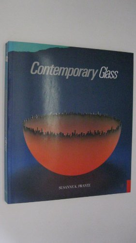 Contemporary Glass: A World Survey from the Corning Museum of Glass