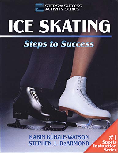 Ice Skating: Steps to Success (STS (Steps to Success Activity)