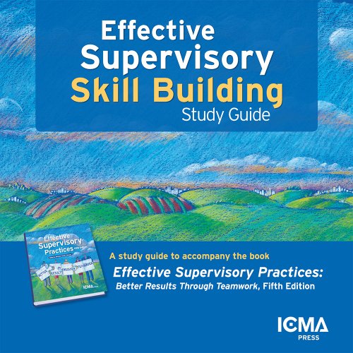 Effective Supervisory Skill Building: Study Guide