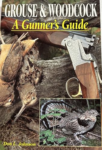Grouse & Woodcock: A Gunner's Guide