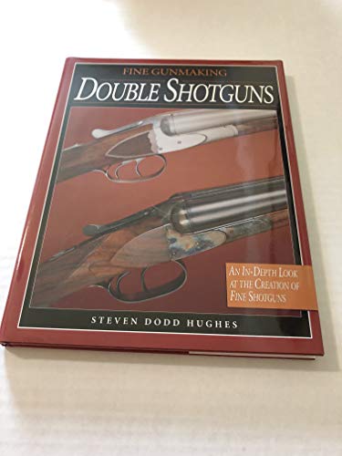 Fine Gunmaking, Double Shotguns