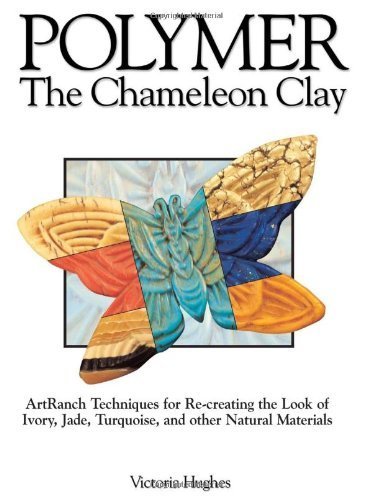Polymer: The Chameleon Clay