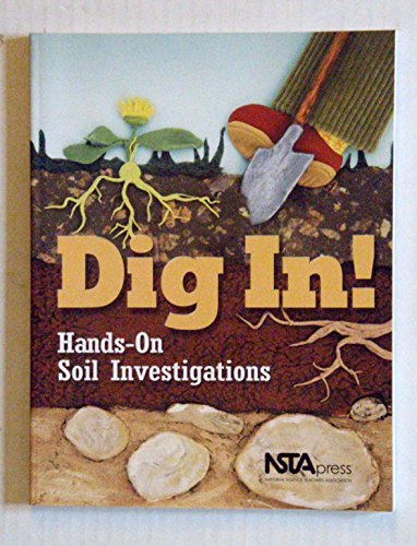 Dig In! Hands-On Soil Investigations