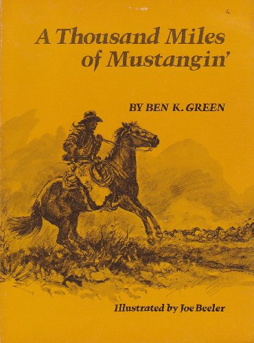 A Thousand Miles of Mustangin