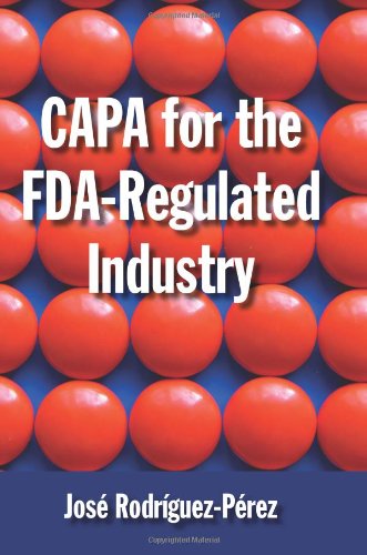 CAPA for the FDA-Regulated Industry