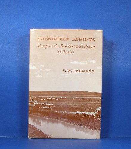 Forgotten Legions: Sheep in the Rio Grande Plain of Texas