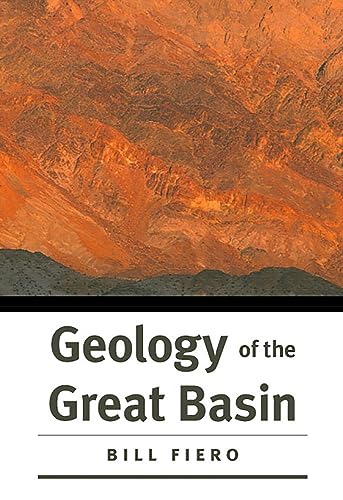 Geology of the Great Basin (Max C. Fleishmann Series in Great Basin)