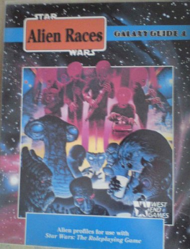 Galaxy Guide 4: Alien Races (Star Wars Roleplaying Game Supplement)