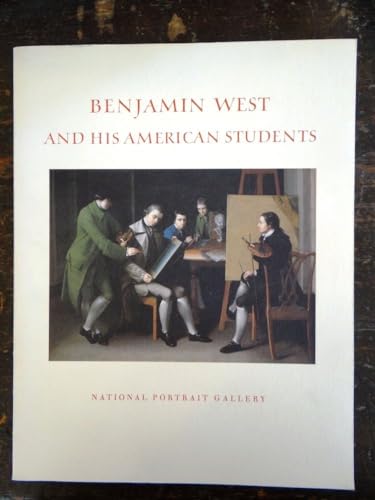 Benjamin West and his American Students