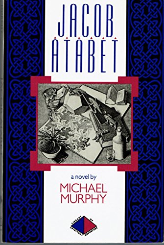Jacob Atabet (Library of Spiritual Adventure)