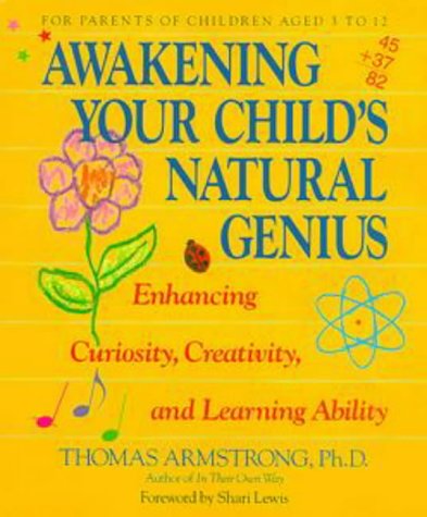 Awakening Your Child's Natural Genius