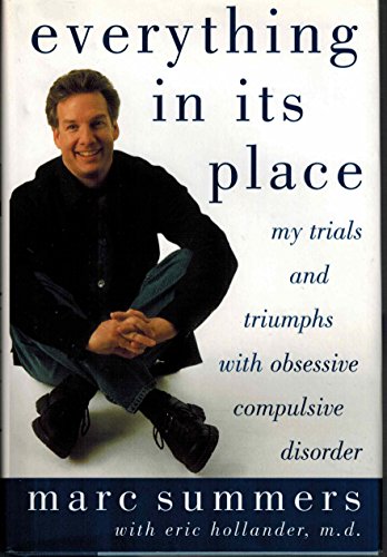 Everything In Its Place: My Trials and Triumphs with Obsessive Compulsive Disorder