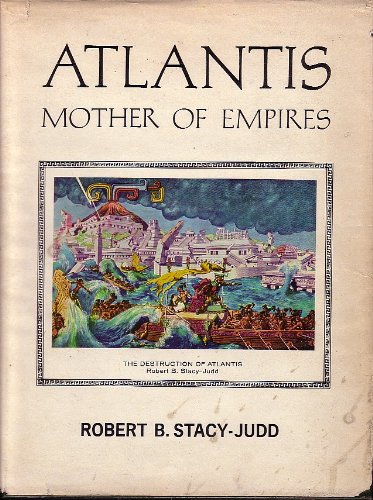 Atlantis, Mother of Empires