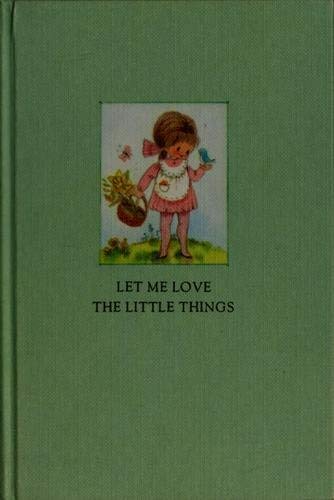 Let me love the little things (Hallmark editions)