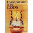 Invocation of the Gods: Ancient Egyptian Magic for Today