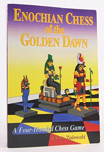 Enochian Chess of the Golden Dawn: A Four-Handed Chess Game (Llewellyn's Golden Dawn)
