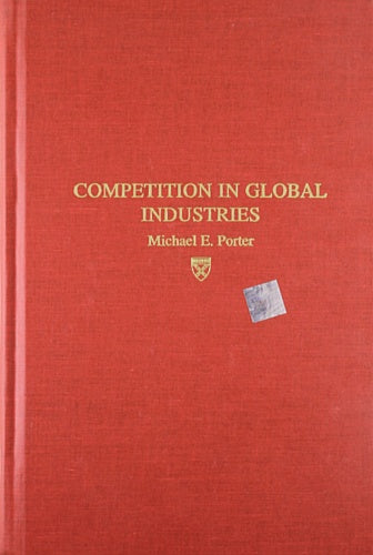 Competition in Global Industries (Research Colloquium / Harvard Business School)