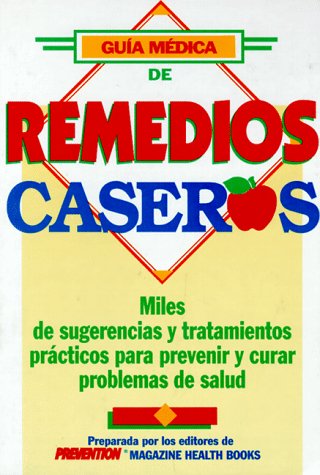 Guía médica de remedios caseros