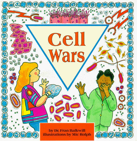 Cell Wars (Cells and Things)