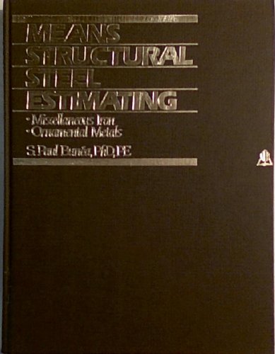 Means Structural Steel Estimating: Miscellaneous Iron, Ornamental Metals